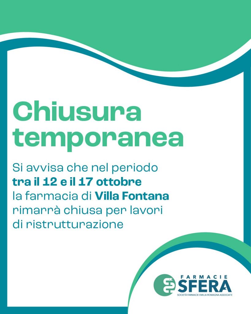 Chiusura temporanea farmacia di Villa Fontana